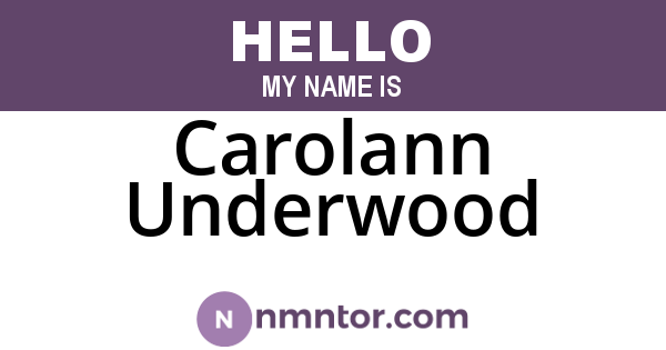 Carolann Underwood