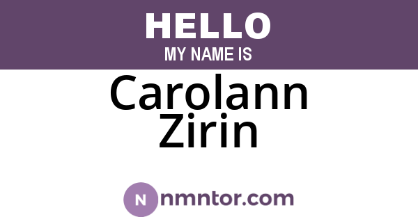 Carolann Zirin