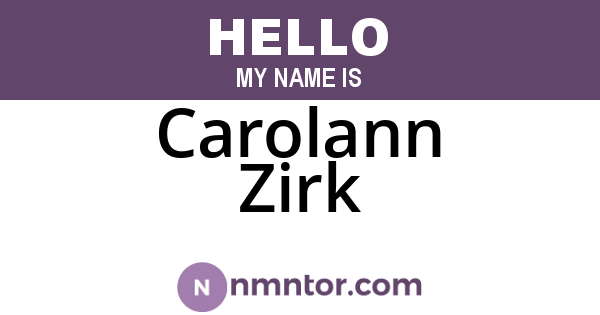 Carolann Zirk