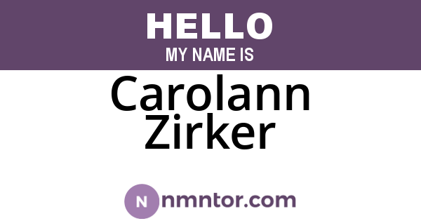 Carolann Zirker