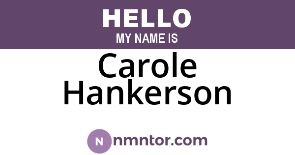 Carole Hankerson