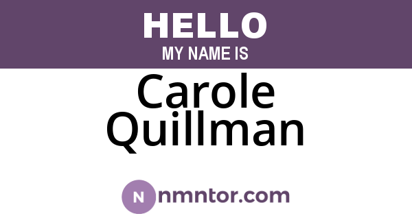 Carole Quillman