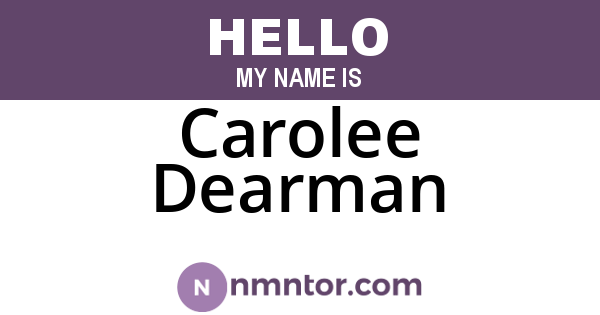 Carolee Dearman