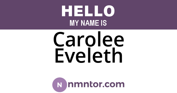 Carolee Eveleth