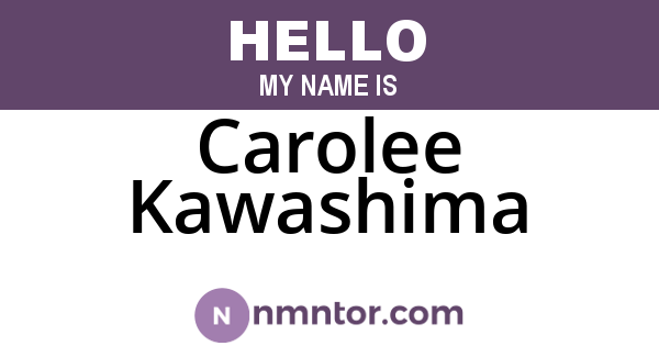 Carolee Kawashima