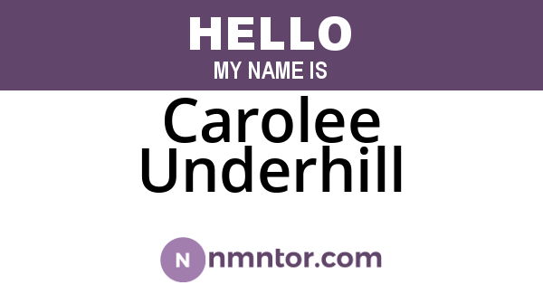 Carolee Underhill