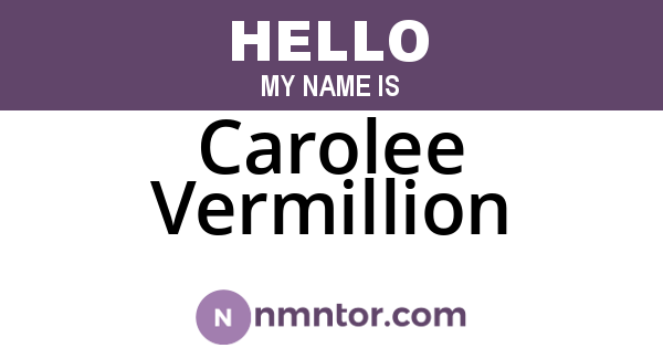 Carolee Vermillion