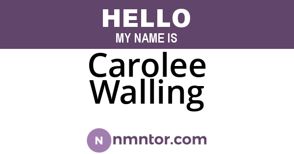 Carolee Walling