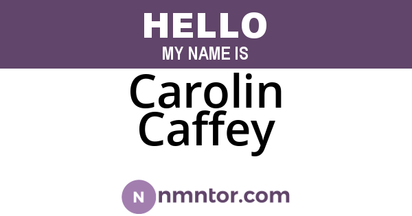 Carolin Caffey