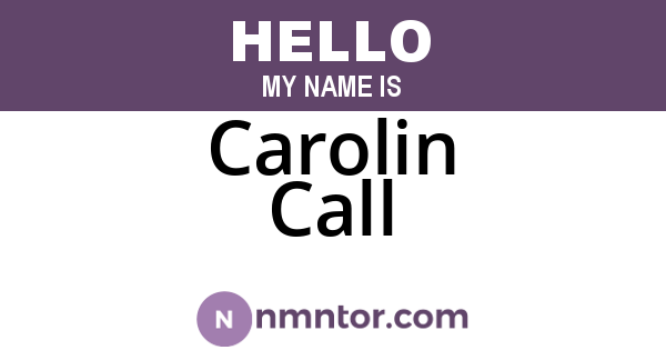 Carolin Call