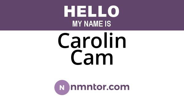 Carolin Cam