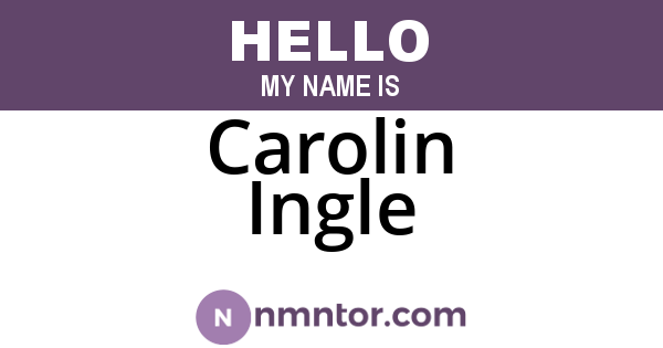 Carolin Ingle