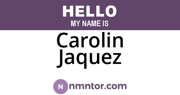 Carolin Jaquez