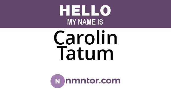 Carolin Tatum