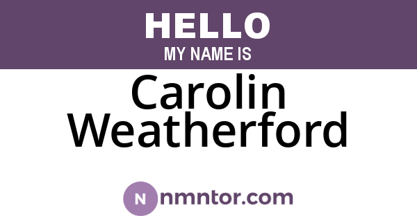 Carolin Weatherford