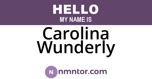 Carolina Wunderly