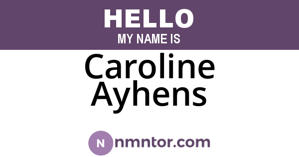 Caroline Ayhens