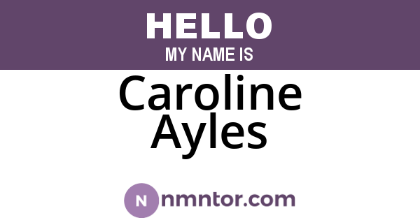 Caroline Ayles