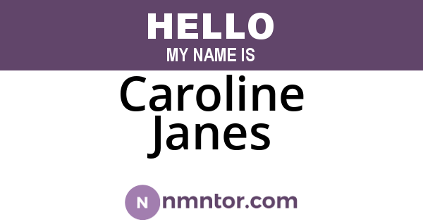 Caroline Janes