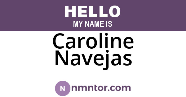 Caroline Navejas