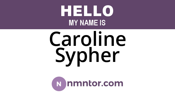 Caroline Sypher