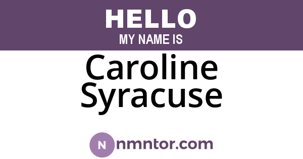 Caroline Syracuse