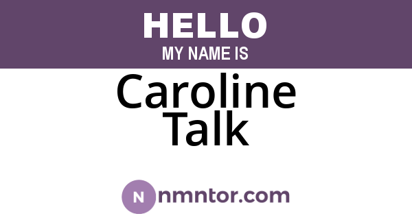 Caroline Talk