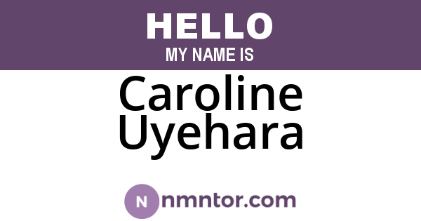 Caroline Uyehara