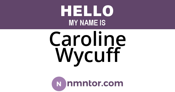 Caroline Wycuff