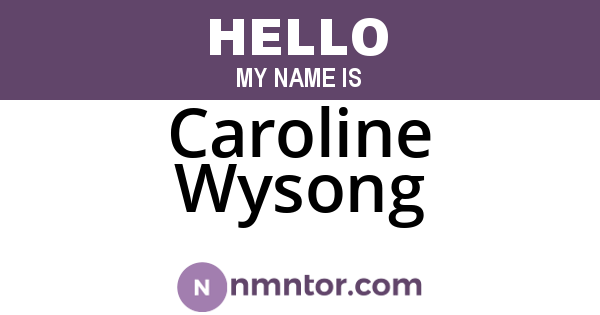 Caroline Wysong