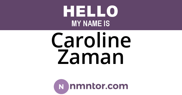 Caroline Zaman