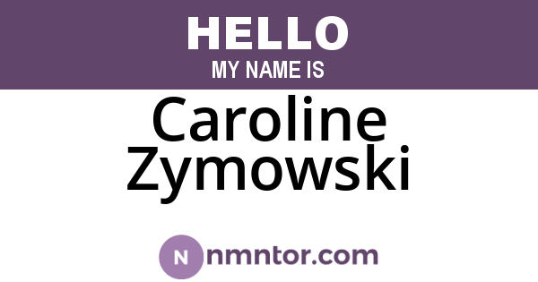 Caroline Zymowski