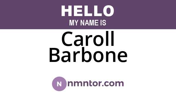 Caroll Barbone