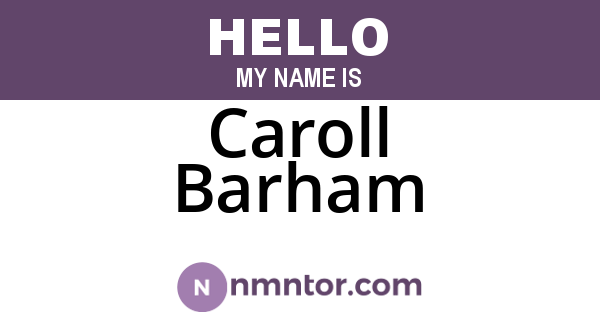 Caroll Barham