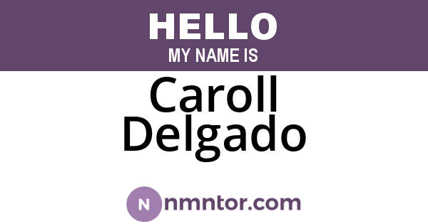 Caroll Delgado