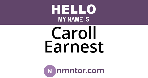Caroll Earnest