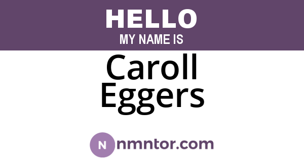 Caroll Eggers