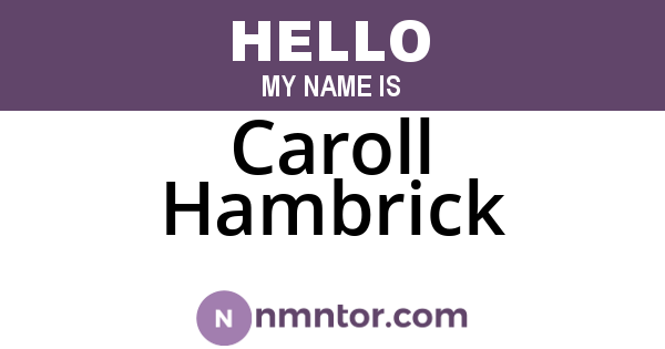 Caroll Hambrick