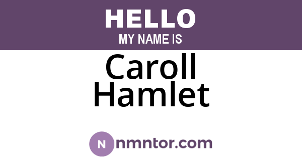 Caroll Hamlet