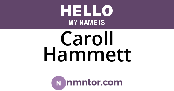 Caroll Hammett