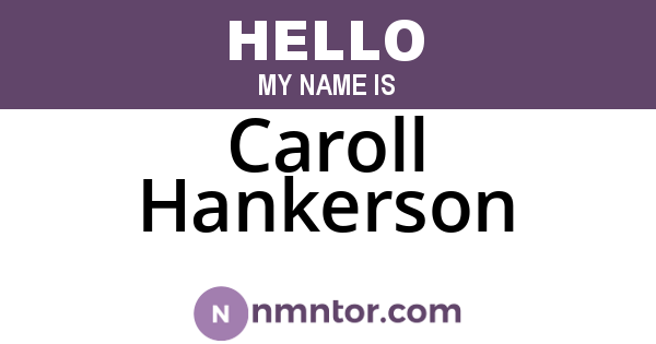 Caroll Hankerson