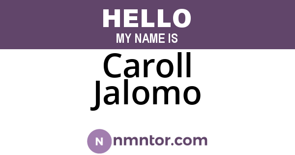 Caroll Jalomo