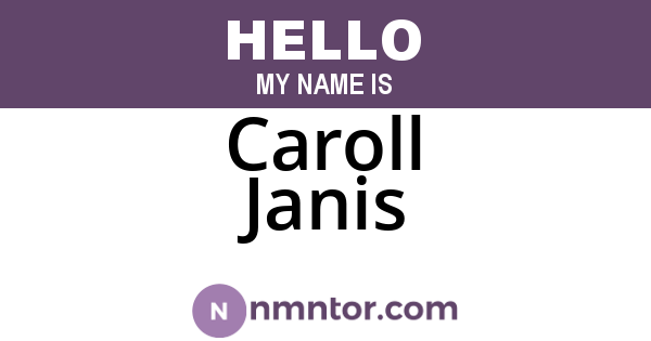Caroll Janis