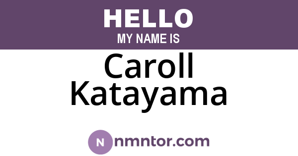 Caroll Katayama