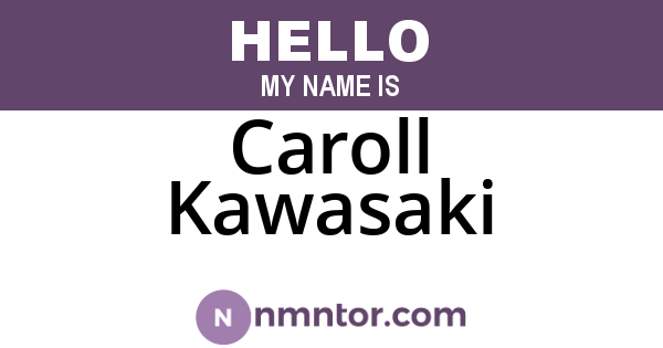Caroll Kawasaki