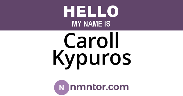 Caroll Kypuros