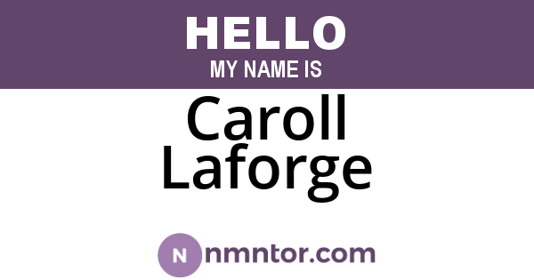 Caroll Laforge