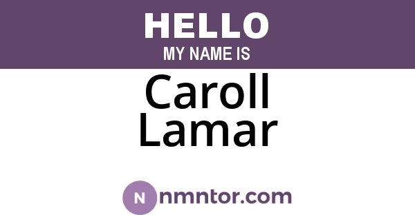 Caroll Lamar