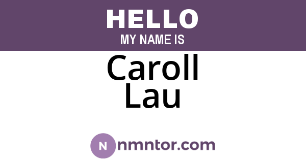 Caroll Lau