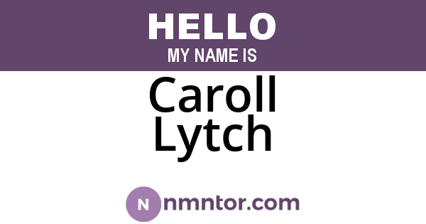 Caroll Lytch